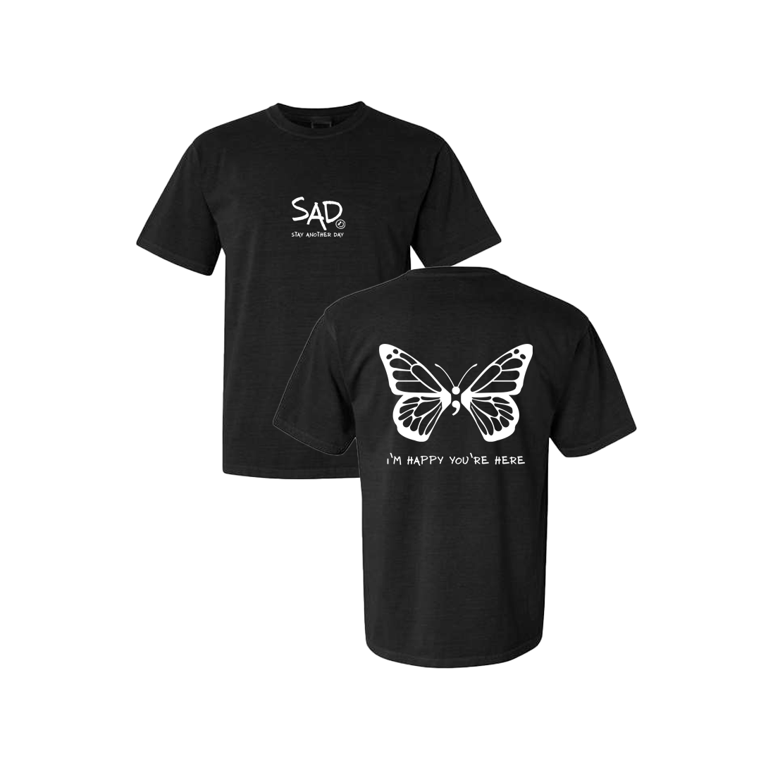I'm Happy You're Here Butterfly Screen Printed Black T-shirt - Mental Health Awareness Clothing