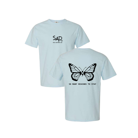 So Many Reasons To Stay Butterfly Screen Printed Blue T-shirt - Mental Health Awareness Clothing