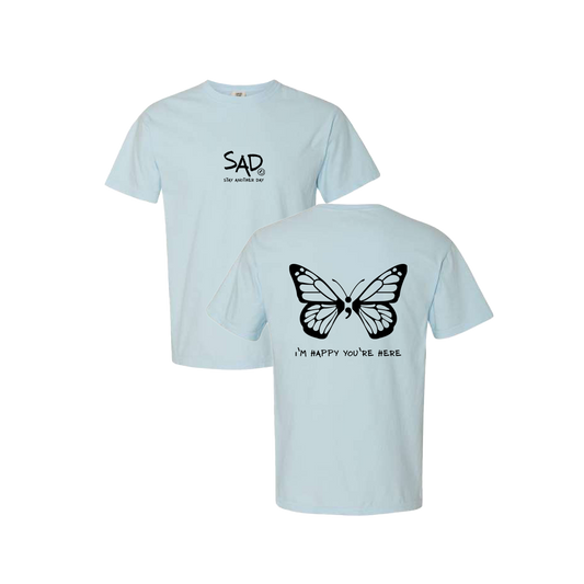 I'm Happy You're Here Butterfly Screen Printed Blue T-shirt - Mental Health Awareness Clothing