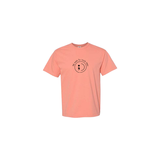 Be Kind To Your Mind Smiley Face Embroidered Coral Tshirt - Mental Health Awareness Clothing