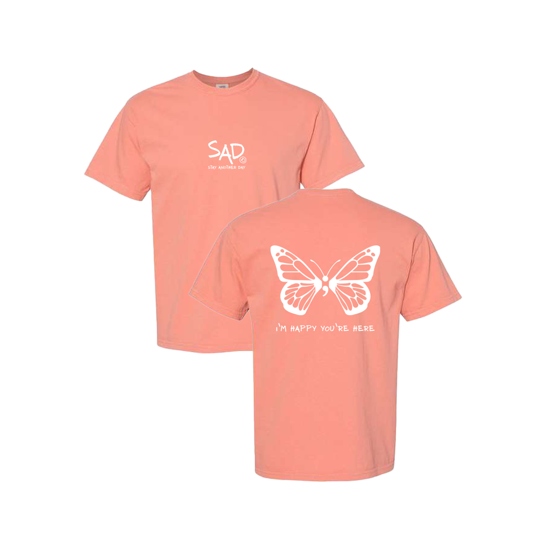 I'm Happy You're Here Butterfly Screen Printed Coral T-shirt - Mental Health Awareness Clothing