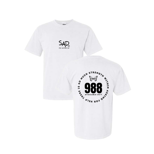 So Much Strength - Butterfly - 988 Screen Printed White T-shirt - Mental Health Awareness Clothing