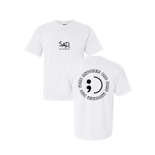 Stay Another Day Circle Screen Printed White T-shirt - Mental Health Awareness Clothing