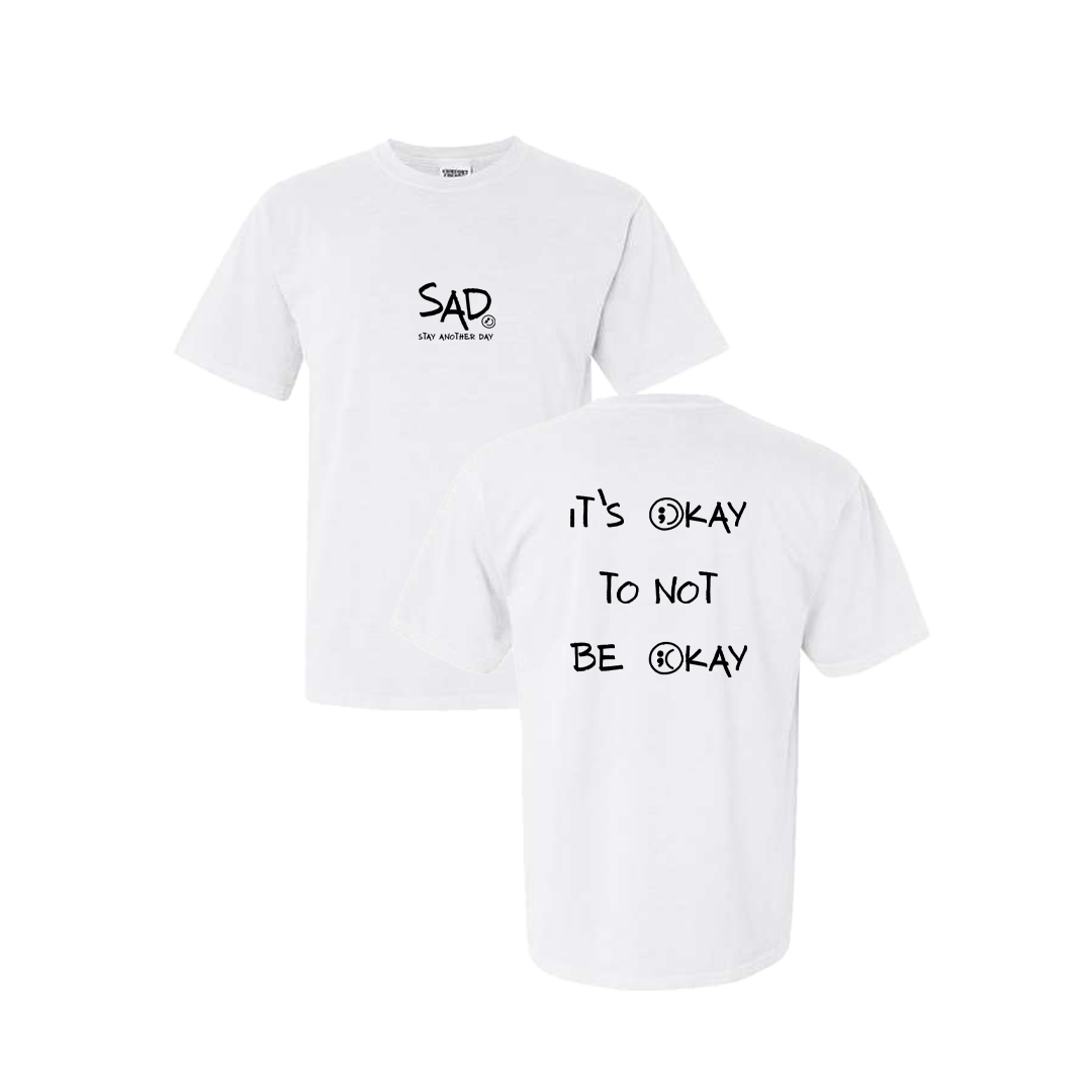 It's Okay To Not Be Okay Screen Printed White T-shirt - Mental Health Awareness Clothing
