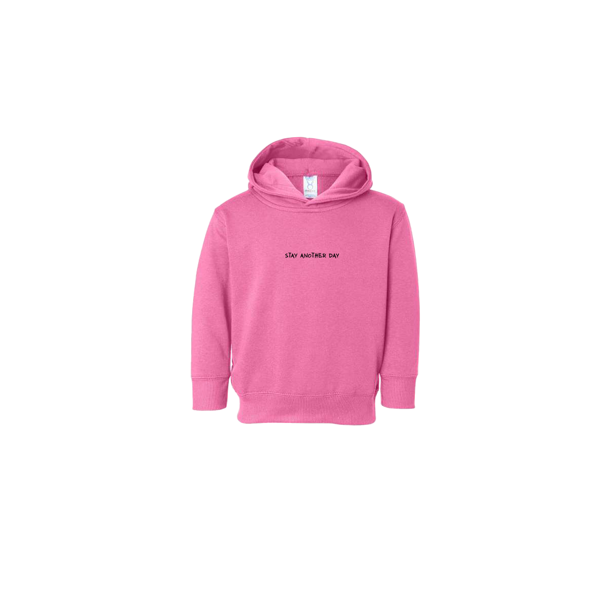 Stay Another Day Text Screen Printed Raspberry Toddler Hoodie