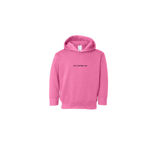 Stay Another Day Text Screen Printed Raspberry Toddler Hoodie