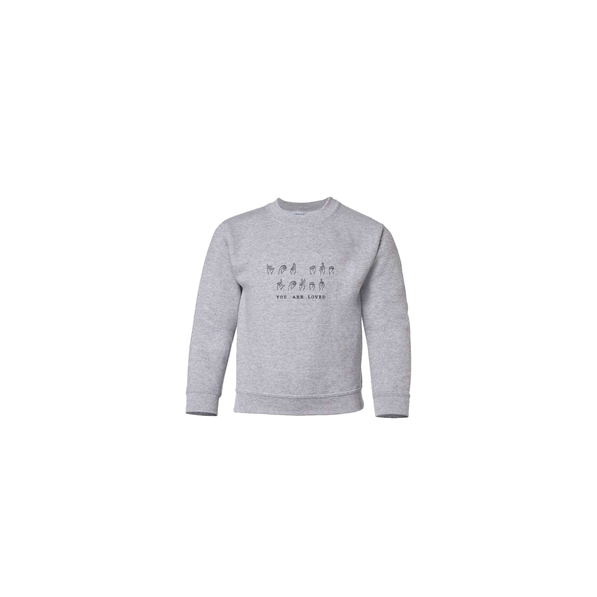You Are Loved Sign Language Embroidered Grey Youth Crewneck