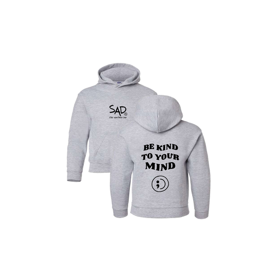 Be Kind To Your Mind Screen Printed Grey Youth Hoodie